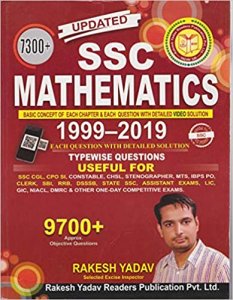 SSC Mathematics 1999-2019 Typewise Questions 7300+ Objective Questions  Rakesh Yadav Publication 2020