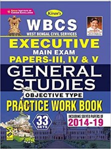 Kiran WBCS Executive Main Exam Papers III, IV And V General Studies Objective Type Practice Work Book (English) Kiran publication 2020