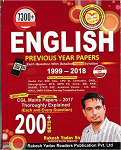 SSC English ( 1999 - 2018 ) 7300+ Objective Questions 200+Sets Rakesh Yadav Publication 2020