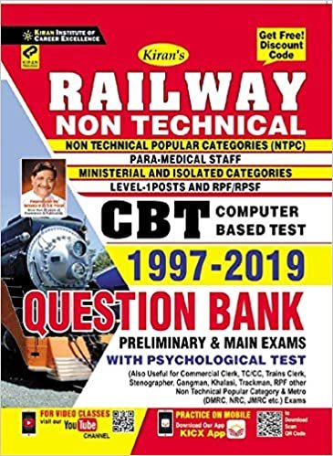 KIRAN’S RAILWAY NON–TECHNICAL CBT QUESTION BANK PRELIMINARY & MAIN EXAMS NON- TECHNICAL POPULAR CATEGORIES (NTPC), PARA MEDICAL STAFF, MINISTERIAL AND ISOLATED CATEGORIES LEVEL -1 -ENGLISH Kiran publication 2020