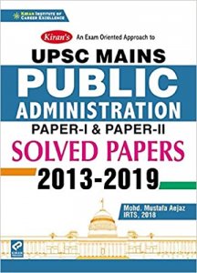 Kiran UPSC Mains Public Administration Paper 1 and Paper 2 Solved Papers 2013 - 2019 (English)(2898) Kiran publication 2020