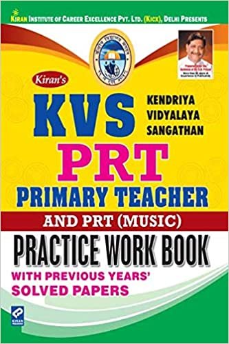 Kiran’s KVS PRT Primary Teacher & PRT (Music) Practice Work Book English Kiran publication 2020