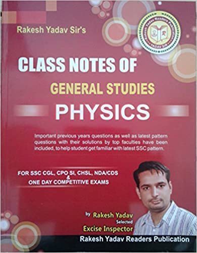 rakesh yadav class notes of general studies physics Rakesh Yadav Publication 2020
