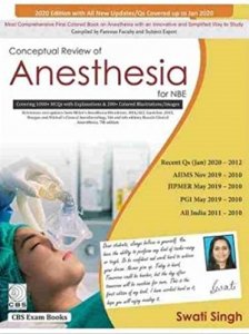 Conceptual Review of Anesthesia for NBE Competition Exam Book Medical Exam Book, By Swati Singh From CBS Publishers Books