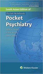 Pocket Psychiatry by John B. Taylor (Author), Judith Puckett (Author), Scott R. Beach (Author)