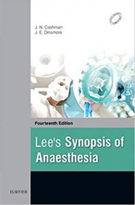 Lee&#039;s Synopsis of Anaesthesia  Medical Exam Book Competition Exam Book, By J. N. Cashman From Elsevier Books