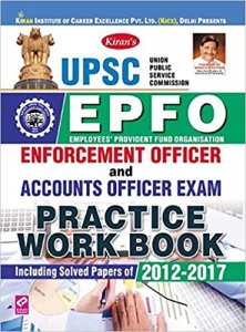 Kiran UPSC EPFO Enforcement Officer and Accounts Officer Exam Practice Work Book (English)(2902)  Kiran publication 2020