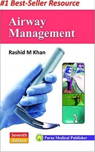 Airway Management Medical Exam Book Competition Exam Book, By Rashid M Khan From Paras Publication Books