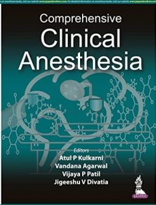 Comprehensive Clinical Anesthesia Medical Exam Book Competition Exam Book, By Atul P Kulkarni From Jaypee Brothers Books