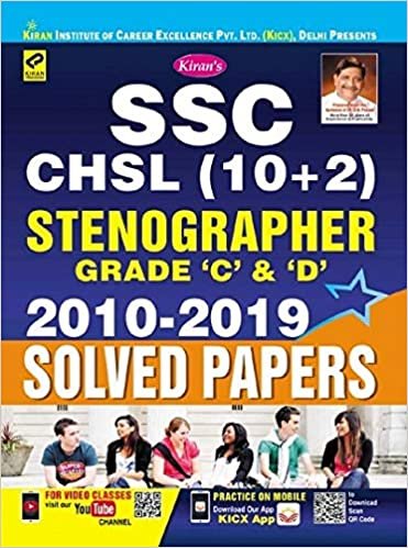 Kiran SSC CHSL (10+2) Stenographer Grade C & D 2010-2019 Solved Papers English (2728) Kiran publication 2020
