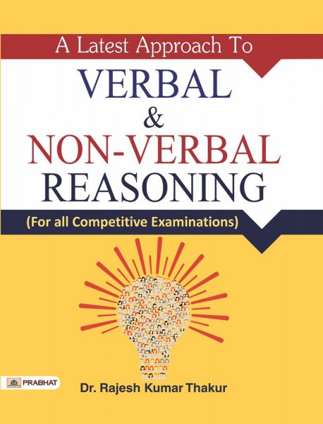 A Latest Approach To Verbal & Non-Verbal Reasoning Prabhat publication 2020