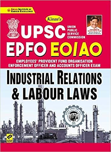 Kiran UPSC EPFO EO/AO Industrial Relations and Labour laws (English) (2979) Kiran publication 2020