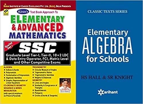 COMBO OF Kiran’s SSC Elementary and Advanced Mathematics WITH ARIHANT Elementary Algebra For Schools 2 BOOKS Kiran publication 2020