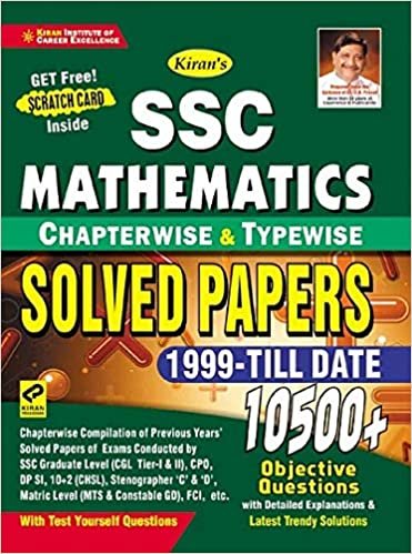 Kiran SSC Mathematics Chapterwise And Typewise Solved Papers 10500+ Objective Questions (English Medium) (3035) kiran Publication 2020
