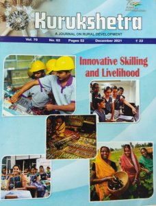 Kurukshetra Monthly Magazine Innovative Skilling And Livelihood December 2021