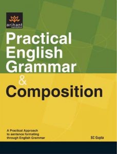 Practical English Grammar &amp; Composition English Learning Book All Competition Exam Book From Arihant Publication Books