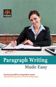 Paragraph Writing Made Easy English Learning Book All Competition Exam Book From Arihant Publication
