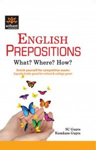 English Prepositions What?Where?How? English Learning Book All Competition Exam Book From Arihant Publication Books