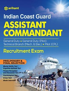 Indian Coast Guard Assistant Commandant Recruitment Exam Competition Exam Book From Arihant Publication Books