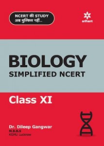 BIOLOGY Simplified NCERT Class 11 NEET (Medical Entrance) Exam Book Competition Exam Book From Arihnat Publication Books