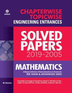 Chapterwise Topicwise Solved Papers Mathematics for Engineering Entrances JEE Main &amp; Advance Exam Book Competition Exam Book From Arihnat Publication Books