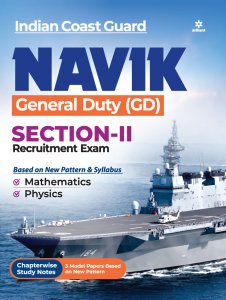 Indian Coast Guard NAVIK General Duty (GD) Section-II Recruitment Exam Competition Exam Book From Arihant Publication Books