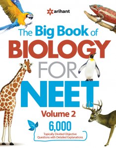 The Big Book Of Biology For NEET Volume 2 NEET (Medical Entrance) Exam Book Competition Exam Book From Arihnat Publication Books
