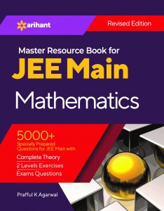 Master Resource Book in Mathematics for JEE Main JEE Main &amp; Advance Exam Book Competition Exam Book From Arihnat Publication Books