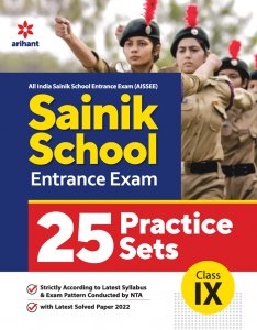 AISSEE Sainik School Entrance Exam 25 Practice Sets Class IX Sainik School Entrance Exam Book Competition Exam Book From Arihant Publication Books