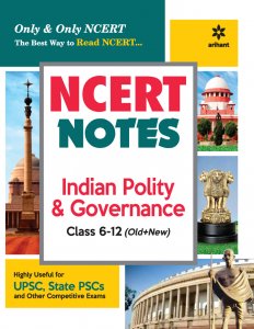 NCERT Notes Indian Polity &amp; Governance Class 6-12 (Old+New) IAS Prelims Exam Book Competition Exam Book From Arihant Publication Books