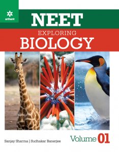 NEET Exploring Biology Volume-1 NEET (Medical Entrance) Exam Book Competition Exam Book From Arihnat Publication Books