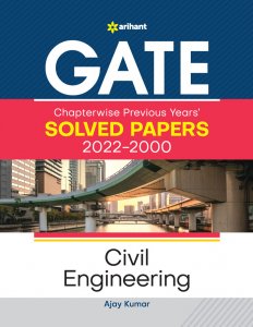 GATE Chapterwise Previous Years&#039; Solved Papers (2022-2000)Civil  Engineering Competitive Exam Book, By Ajay Kumar from Arihant Publications Books