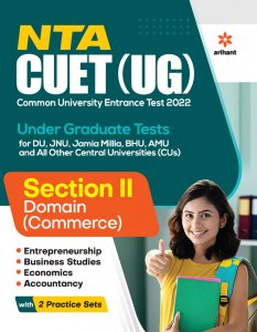NTA CUET (UG) Under Graduate Tests Section II Domain (Commerce) University Entrance Exam Book Competiiton Exam Book From Arihant Publication Books