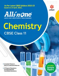 All In One Chemistry CBSE class 11th CBSE Exam Book Competition Exam Book From Arihant Publication Books