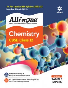 All in One Chemistry CBSE Class 12 CBSE Exam Book Competition Exam Book From Arihant Publication Books
