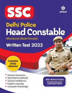 SSC Delhi Police Head Constable Ministerial (Male/Female ) Written Test Staff Selection Commision (SSC) Book Competition Exam Book From Arihant Publication Books