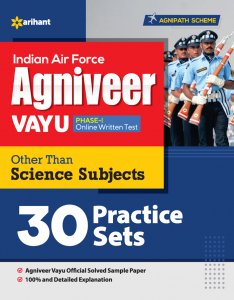 Indian Air Force Agniveer Vayu PHASE -1 Online Written Test Group 30 Practice Sets Competitive Exam Book from Arihant Publications Books