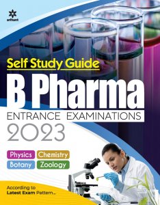 Self Study Guide for B. Pharma Entrance Examinations NEET (Medical Entrance) Exam Book Competition Exam Book From Arihnat Publication Books