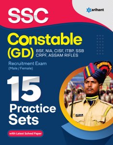 SSC Constable (GD) Recruitment Exam 15 Practice Sets Staff Selection Commision (SSC) Book Competition Exam Book From Arihant Publication Books