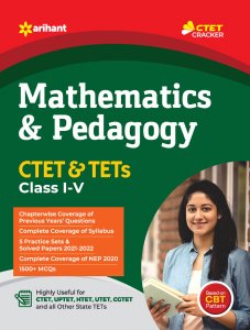 MATHEMATICS &amp; PEDAGOGY CTET &amp; TETs for Class I-V CTET Teaching Exam Book Competition Exam Book From Arihant Publication Books
