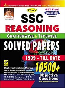 Kiran’s SSC Reasoning Chapterwise &amp; Typewise Solved Papers 10500+ Objective Questions – English - 1999-TILL DATE Kiran Publication 2020