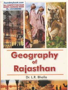 BHALLA GEOGRAPHY OF RAJASTHAN BY DR. L.R. BHALLA