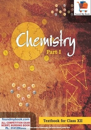 NCERT Chemistry Part 1st  for Class 12th latest edition as per NCERT/CBSE Book