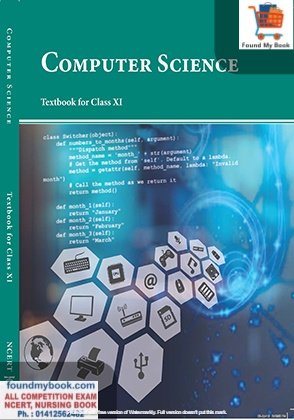NCERT Computer Science for Class 11th latest edition as per NCERT/CBSE Book