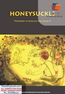 NCERT Honey Suckle English 6th  Class latest edition as per NCERT/CBSE English Book