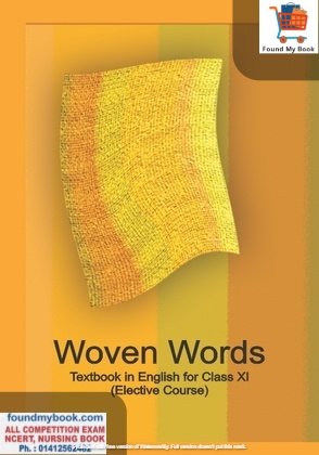 NCERT Woven Words English Core for Class 11th latest edition as per NCERT/CBSE Book