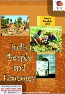 NCERT India People and Economy Geography for Class 12th latest edition as per NCERT/CBSE Book