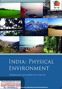 NCERT India Physical Environment for Class 11th latest edition as per NCERT/CBSE Geography Book