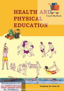 NCERT Health And Physical Education For 9th Class NCERT/CBSE Physical Book