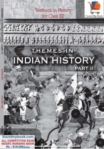 NCERT Themes In Indian History Part 2nd for Class 12th latest edition as per NCERT/CBSE Book